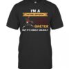 IM A Softball Grandma I Suppose I Could Be Quiet But ItS Highly Unlikely T Shirt